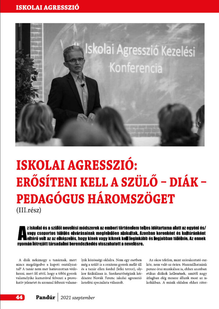 Pandúr Magazin Iskolai Agresszió Gyereknevelés Novák Ferenc
