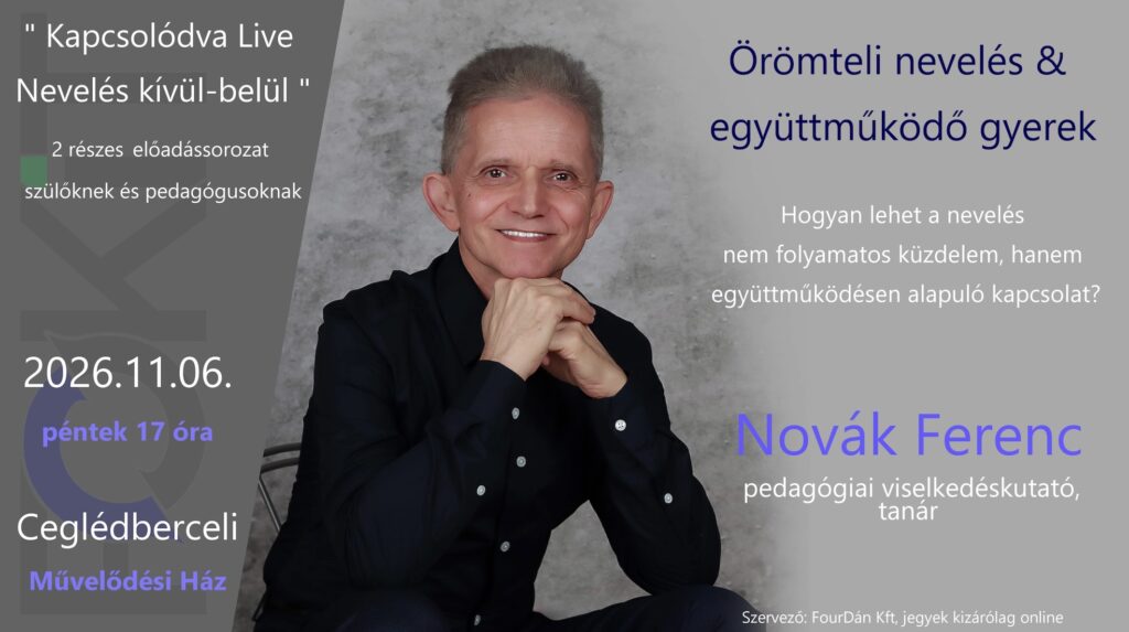 Érzelmi nevelés Ceglédberceli- Novák Ferenc előadása