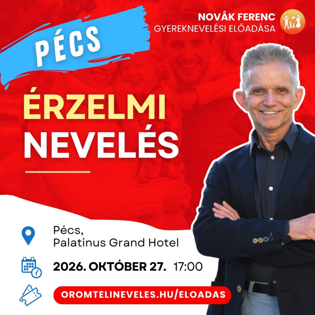 Érzelmi nevelés Pécs- Novák Ferenc előadása